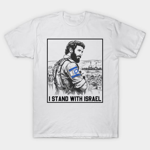I Stand with Israel T-Shirt by RetroPrideArts
